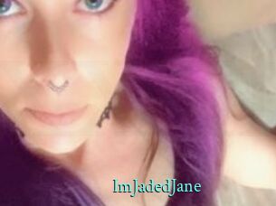 ImJadedJane