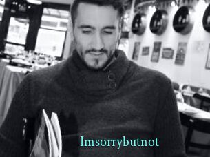 Imsorrybutnot