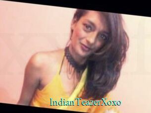 IndianTeazerXoxo