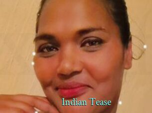 Indian_Tease