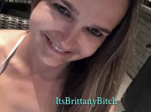 ItsBrittanyBitch