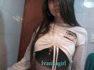 Ivannagirl