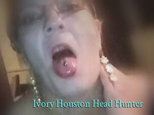 Ivory_Houston_Head_Hunter