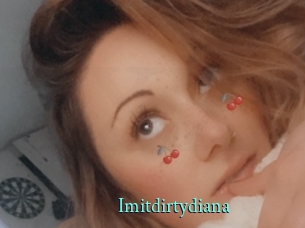 Imitdirtydiana