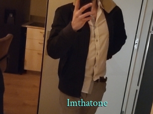 Imthatone
