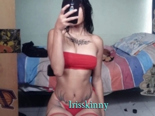 Irisskinny