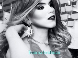 ivanna_bridman xxx Fantasy Land
