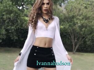 Ivannahudson