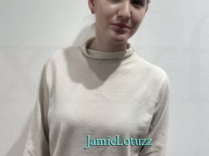 JamieLotuzz