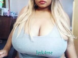 Jerk4me