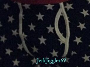 JerkJiggler69