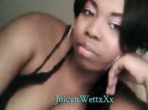 JuicynWettxXx