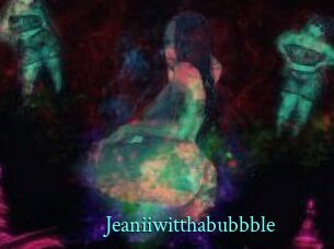 Jeanii_wit_tha_bubbble
