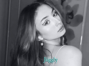 Jiiggly