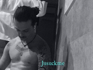Jusuckme