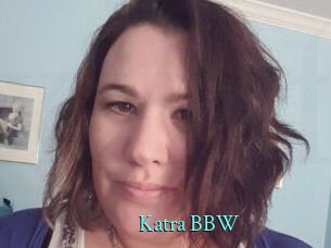 Katra_BBW