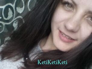 KetiKetiKeti