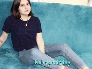 Kaleygratifying