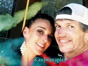 Kanjwanaplay