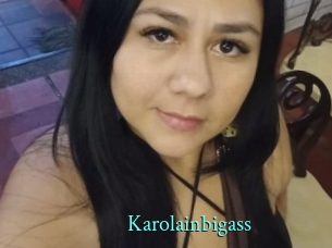 Karolainbigass