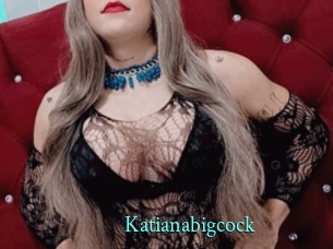 Katianabigcock