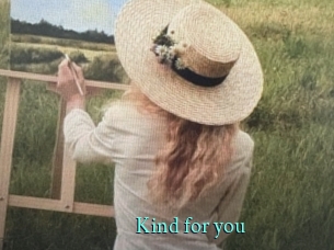 Kind_for_you