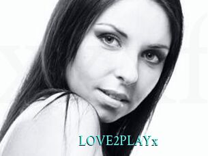 LOVE2PLAYx