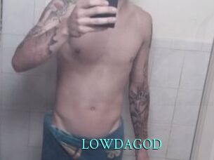 LOWDAGOD