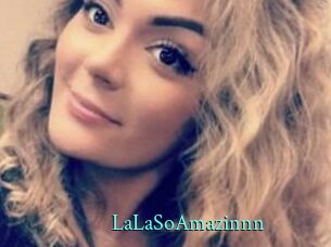 LaLaSoAmazinnn