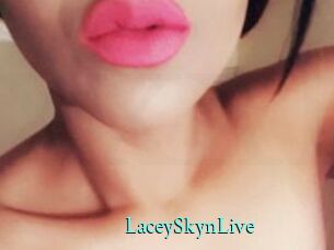 LaceySkynLive