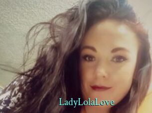 LadyLolaLove