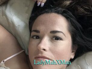 LadyMahXMan