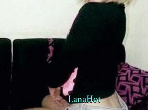 LanaHot