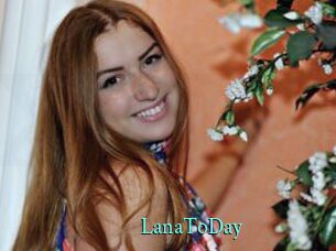 LanaToDay