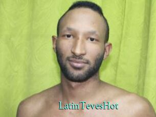 LatinTevesHot