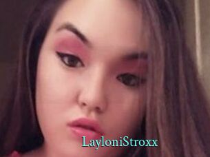 LayloniStroxx