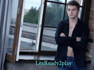 LexReady2play