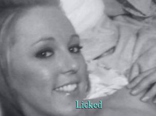 Licked