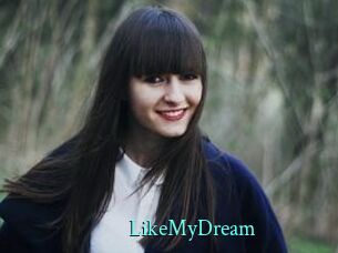 LikeMyDream
