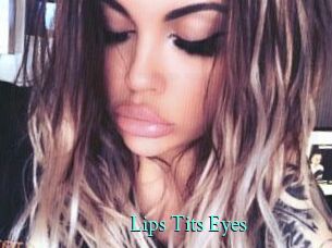 Lips_Tits_Eyes