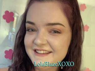 LolaBlazeXOXO