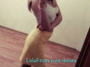 LolaFrom_your_dream