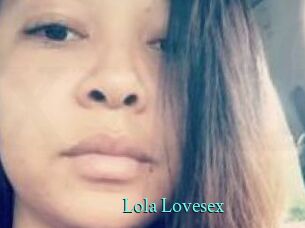 Lola_Lovesex
