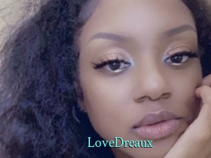 LoveDreaux