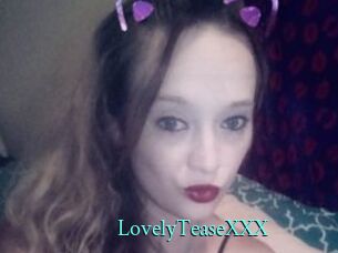 LovelyTeaseXXX