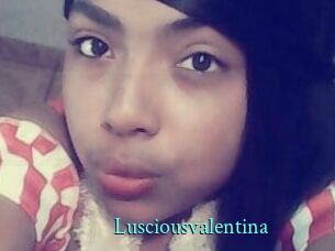Lusciousvalentina