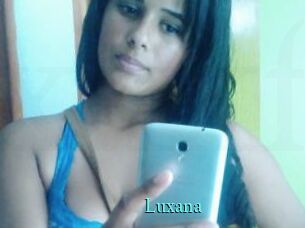 Luxana