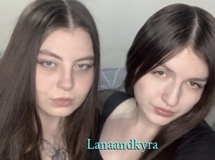 Lanaandkyra