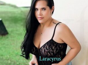 Laracyrus