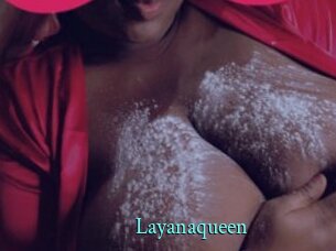 Layanaqueen